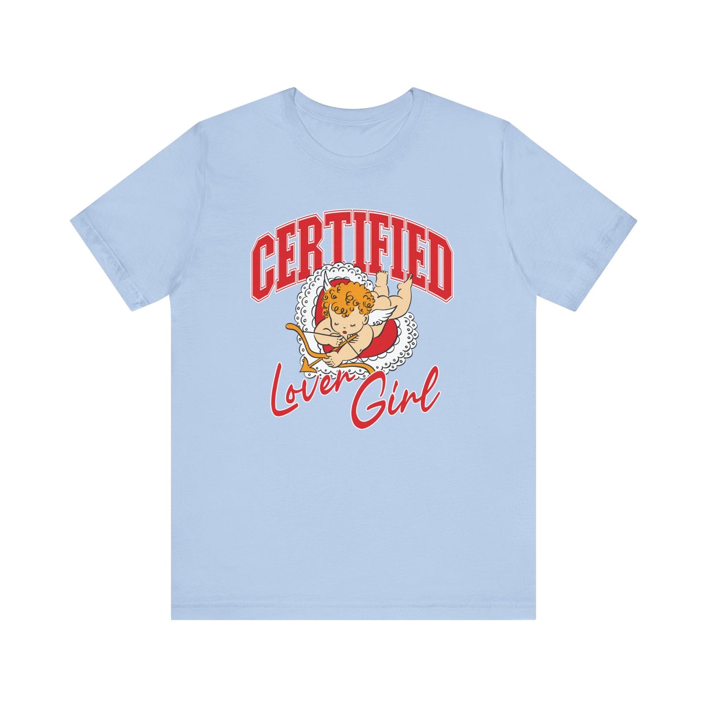 Certified Lover Girl Tee