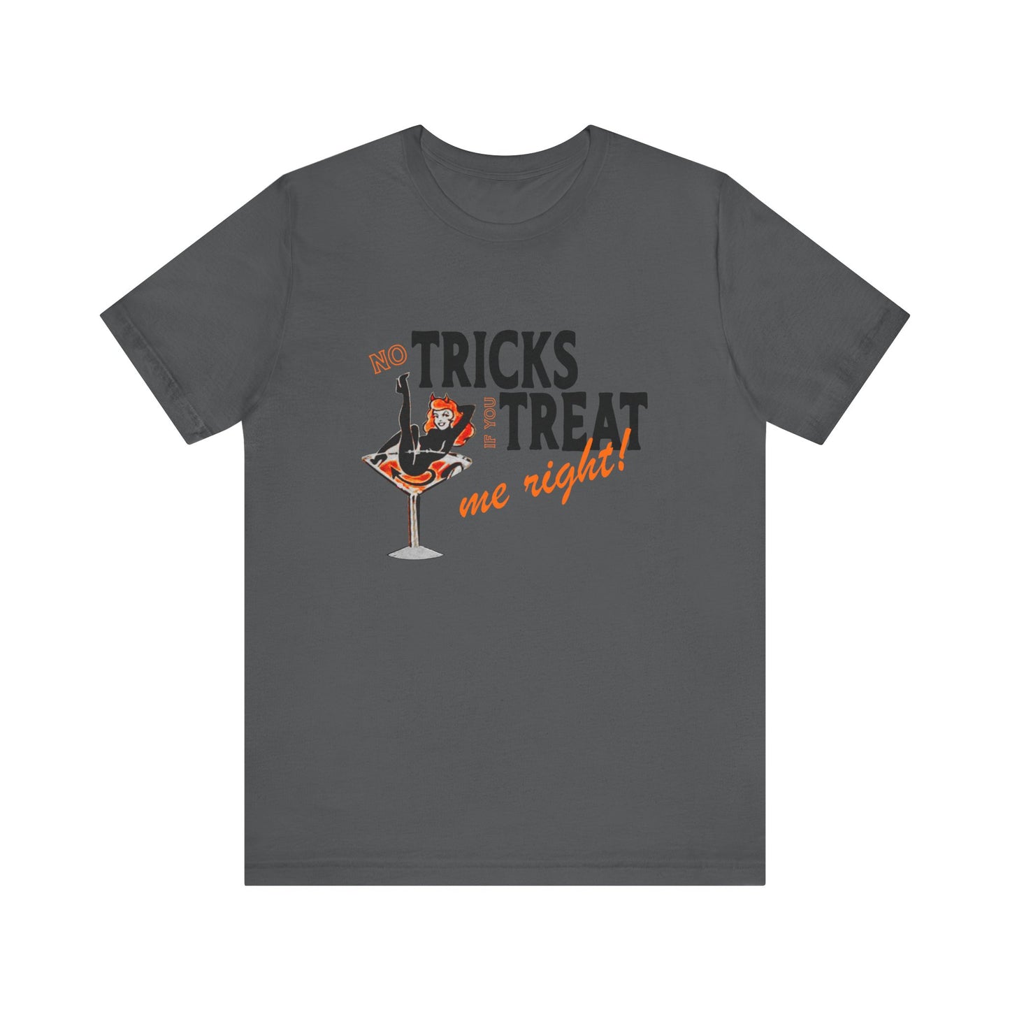 Treat Me Right Tee