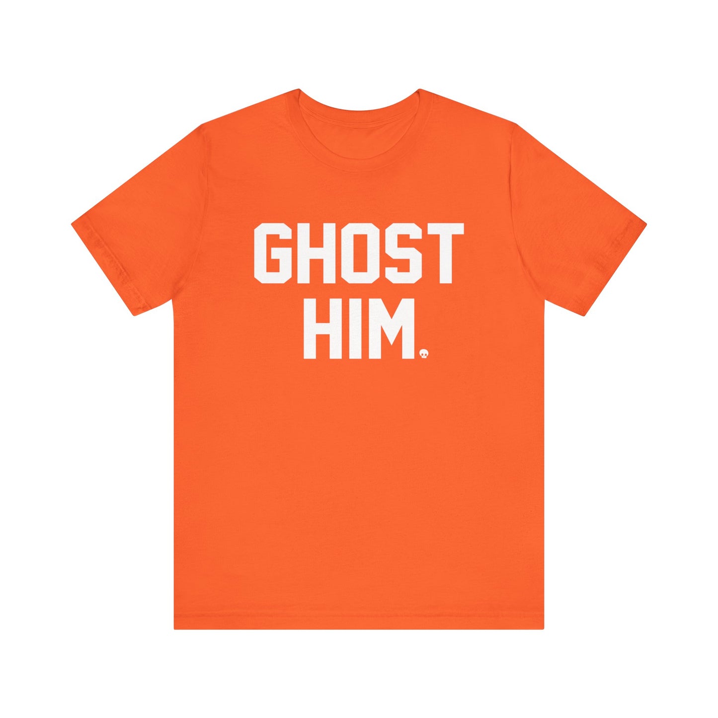 Ghost Him Tee