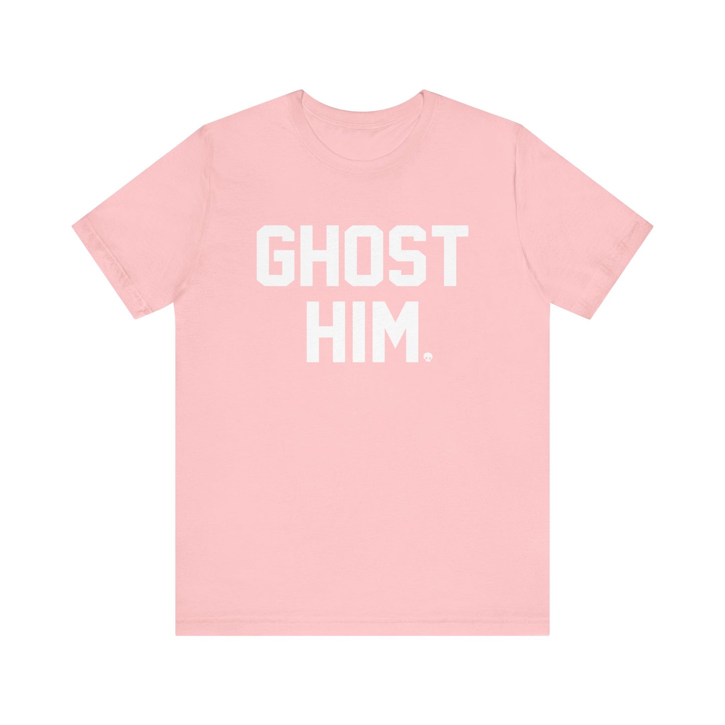 Ghost Him Tee