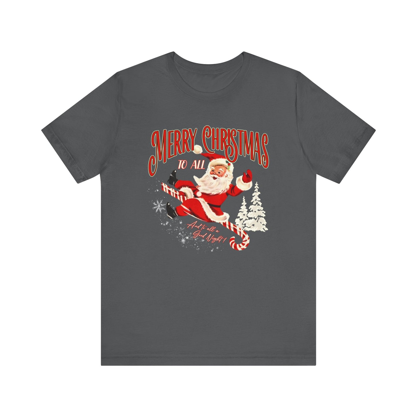 Merry Christmas To All Tee
