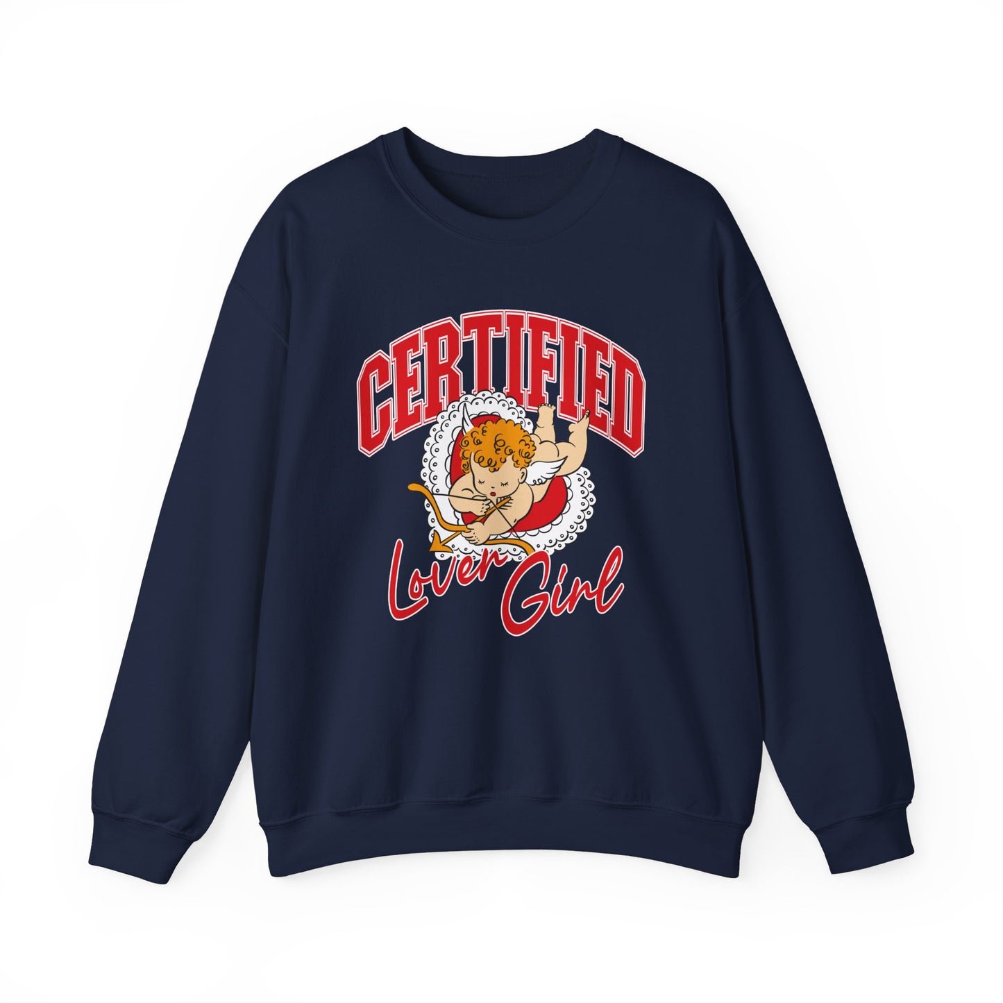 Certified Lover Girl Crewneck