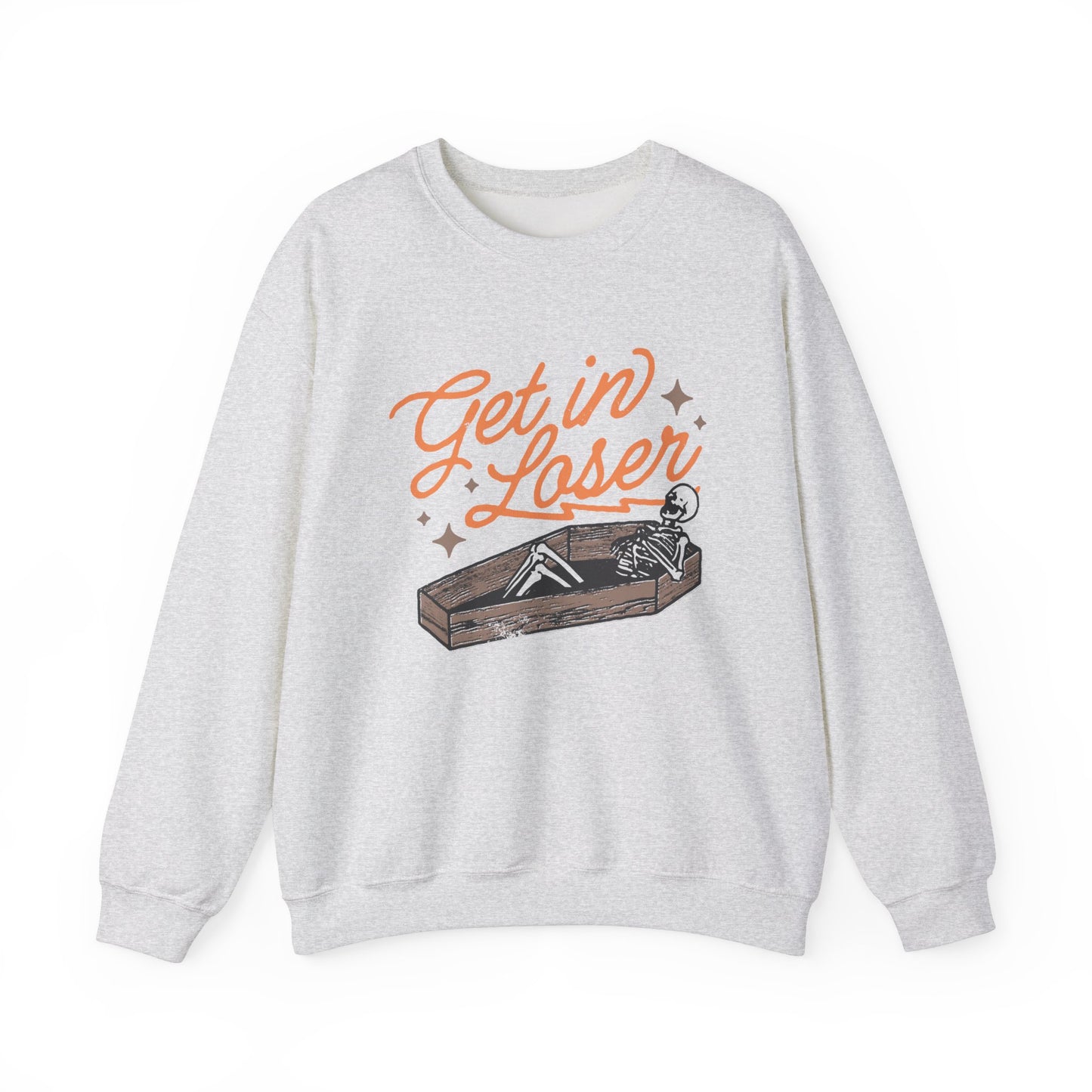 Get In Loser Crewneck