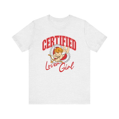 Certified Lover Girl Tee