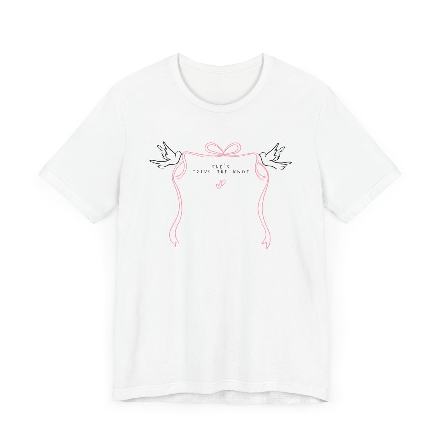 She's Tying The Knot Tee