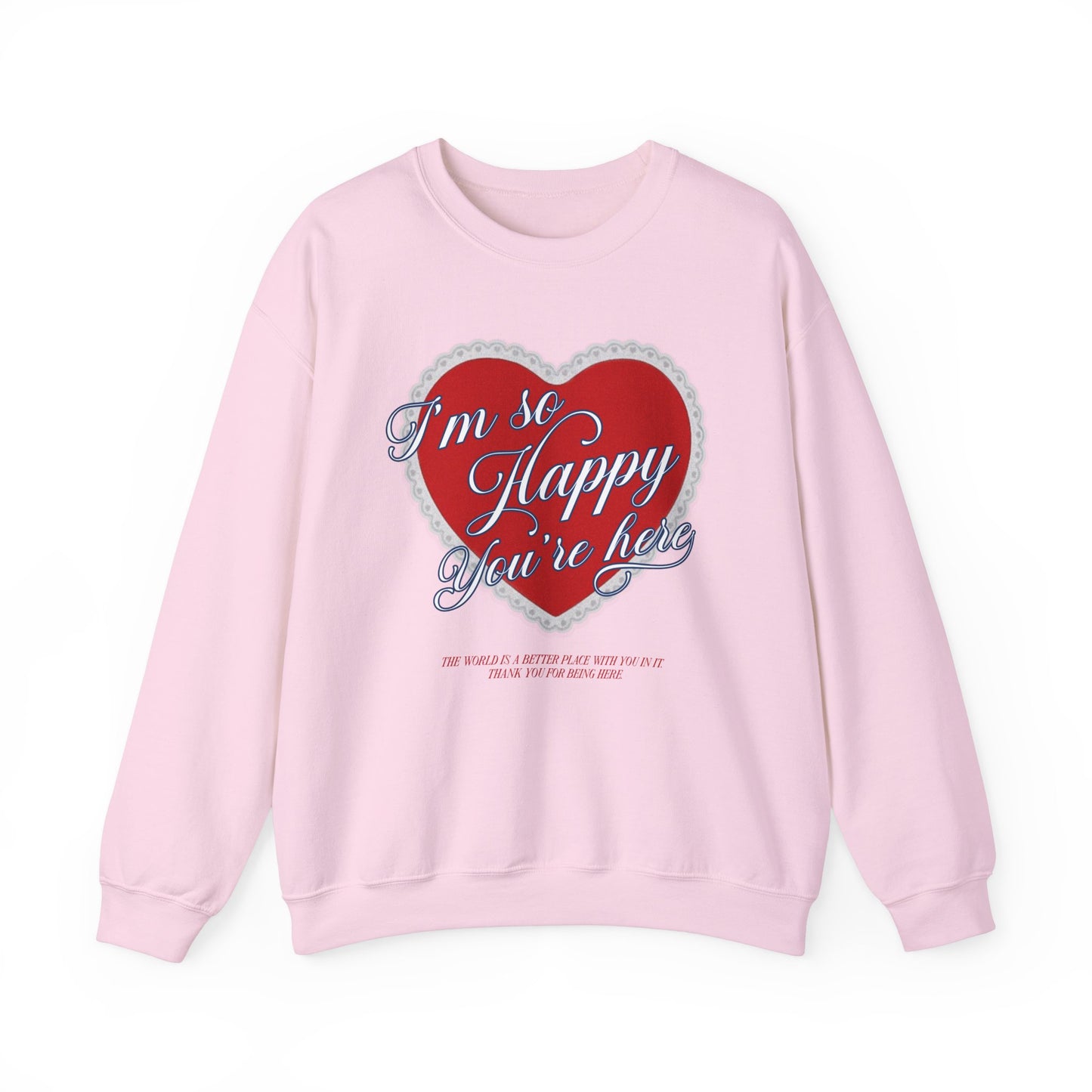 Happy You're Here Crewneck