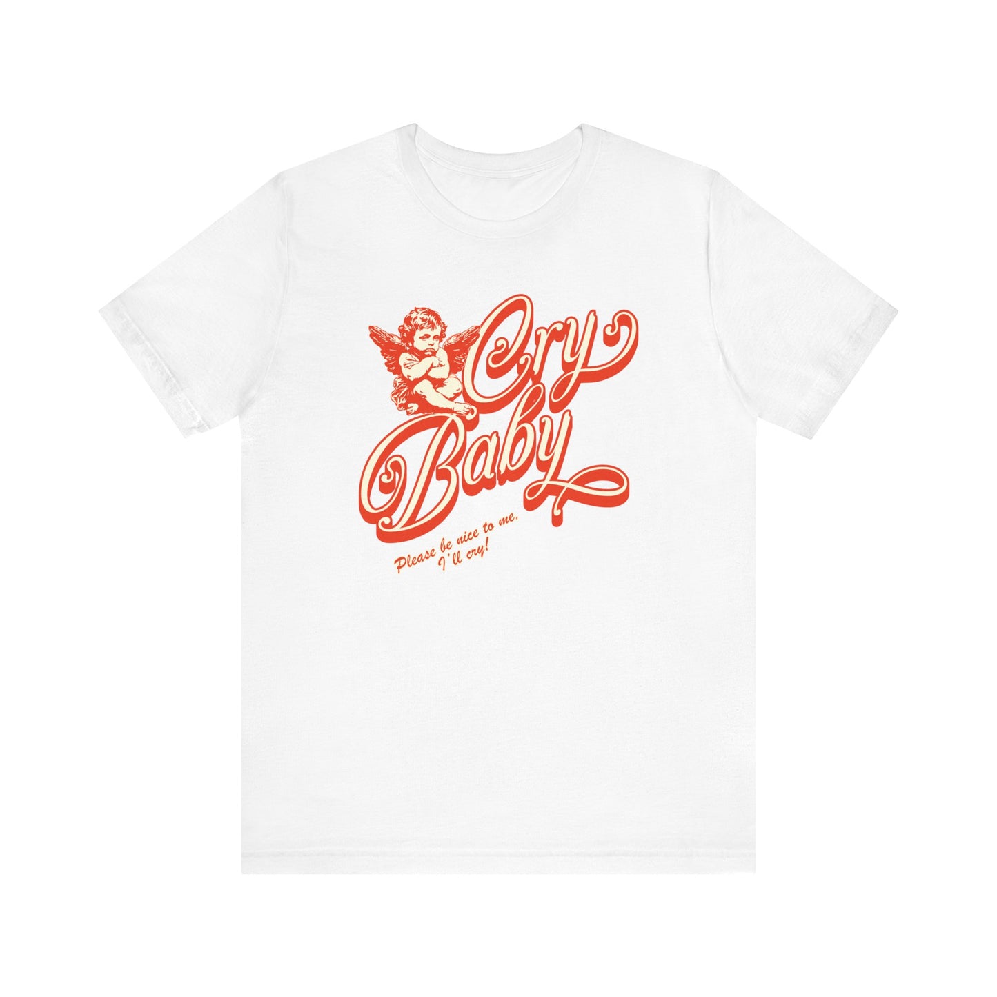 Cry Baby Tee