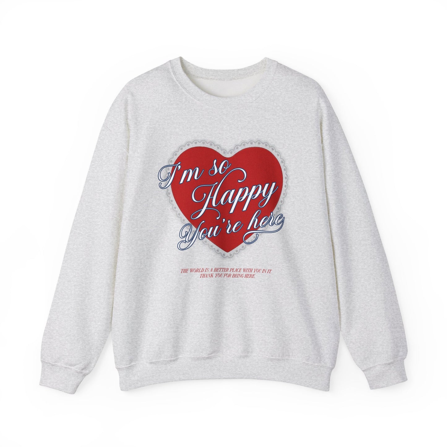 Happy You're Here Crewneck