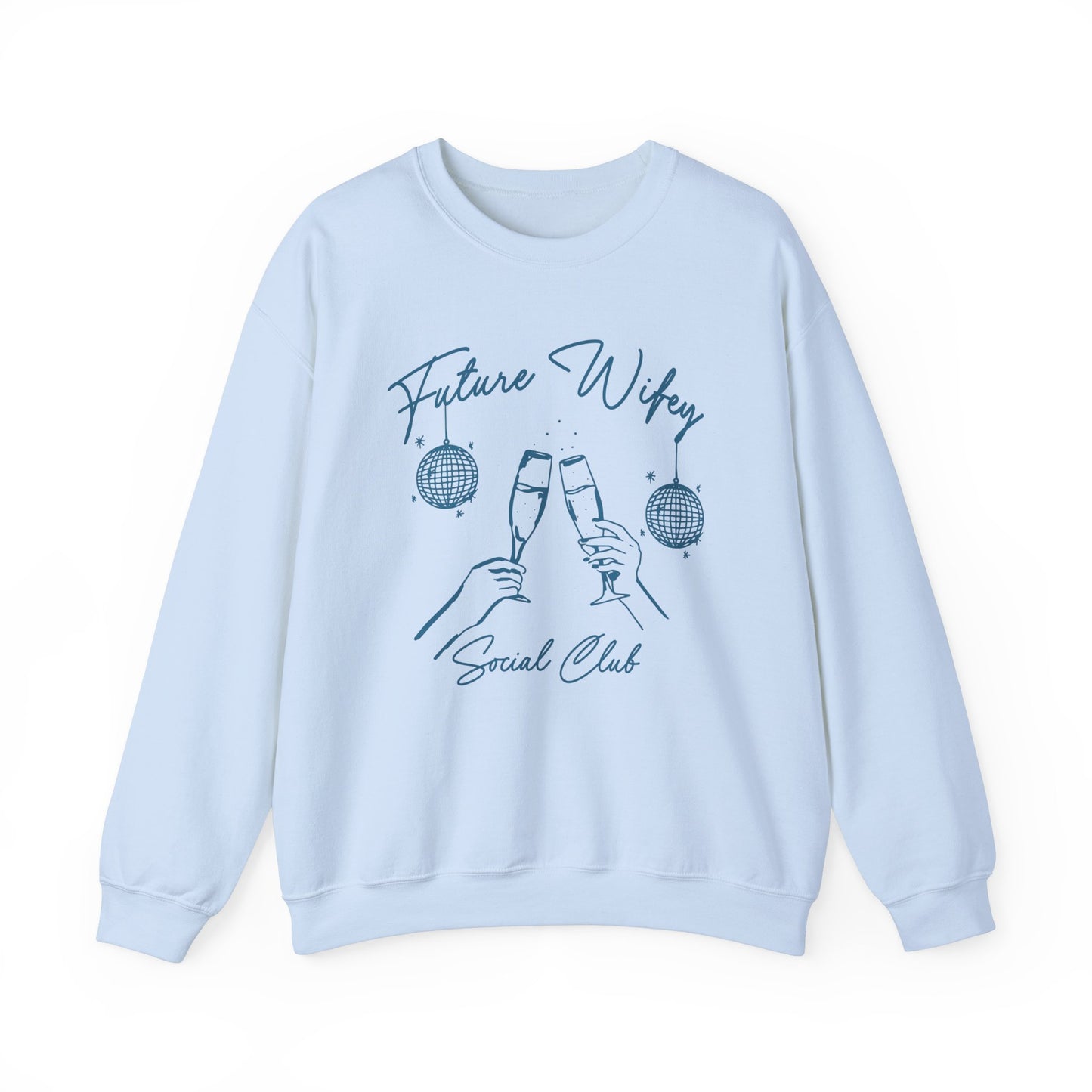 Future Wifey Crewneck