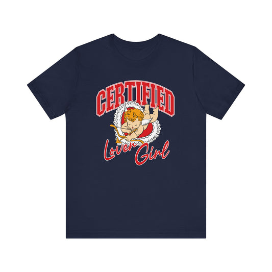 Certified Lover Girl Tee