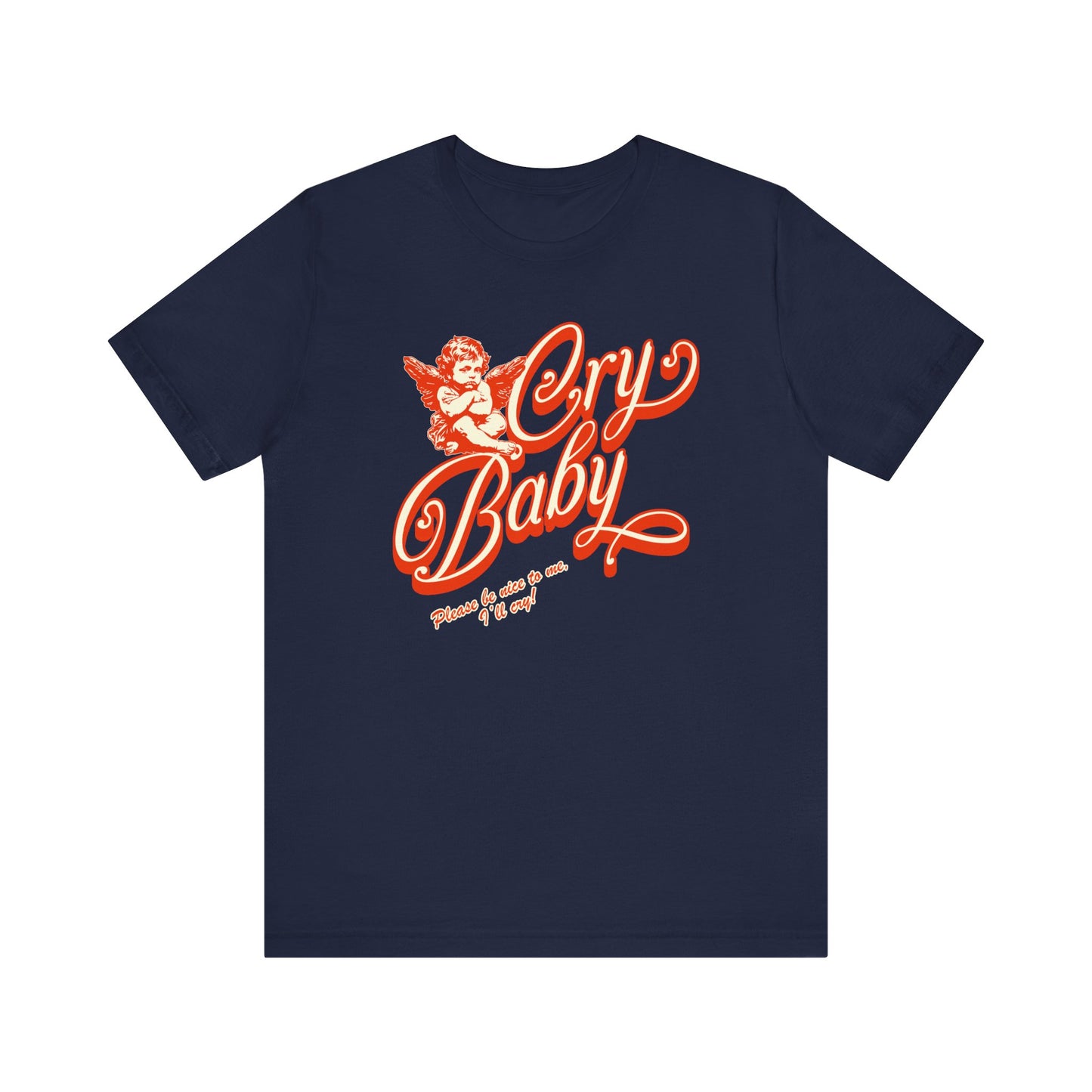 Cry Baby Tee