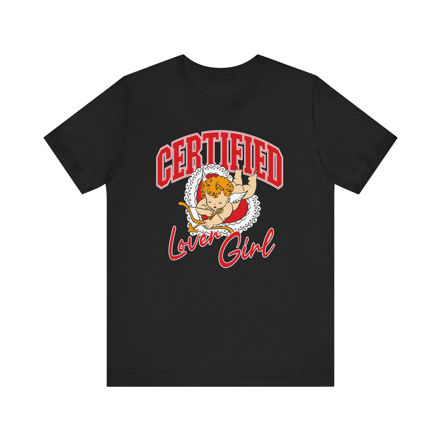 Certified Lover Girl Tee