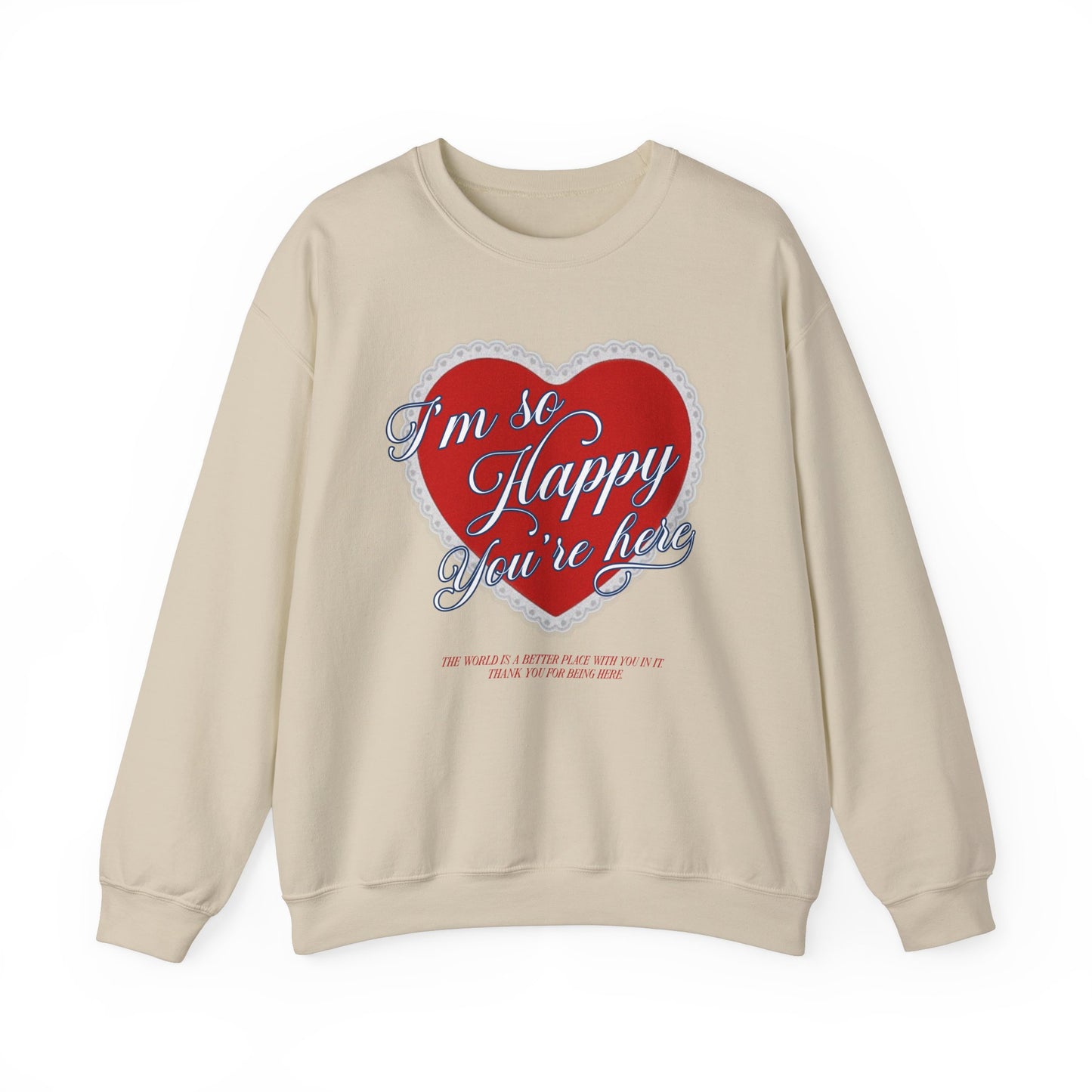 Happy You're Here Crewneck