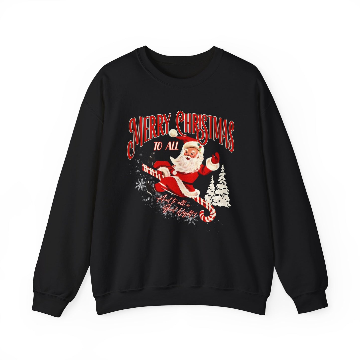 Merry Christmas To All Crewneck
