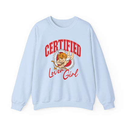 Certified Lover Girl Crewneck