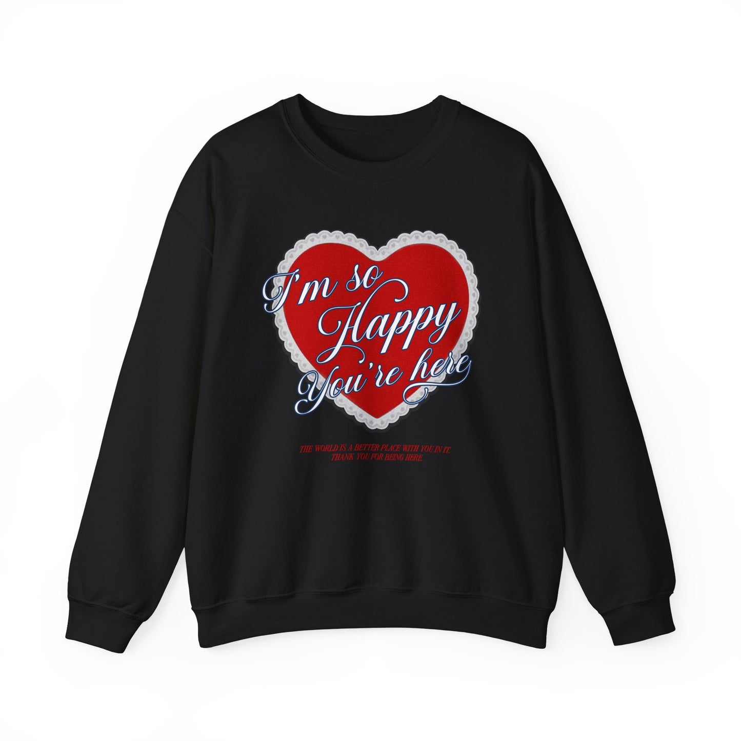 Happy You're Here Crewneck