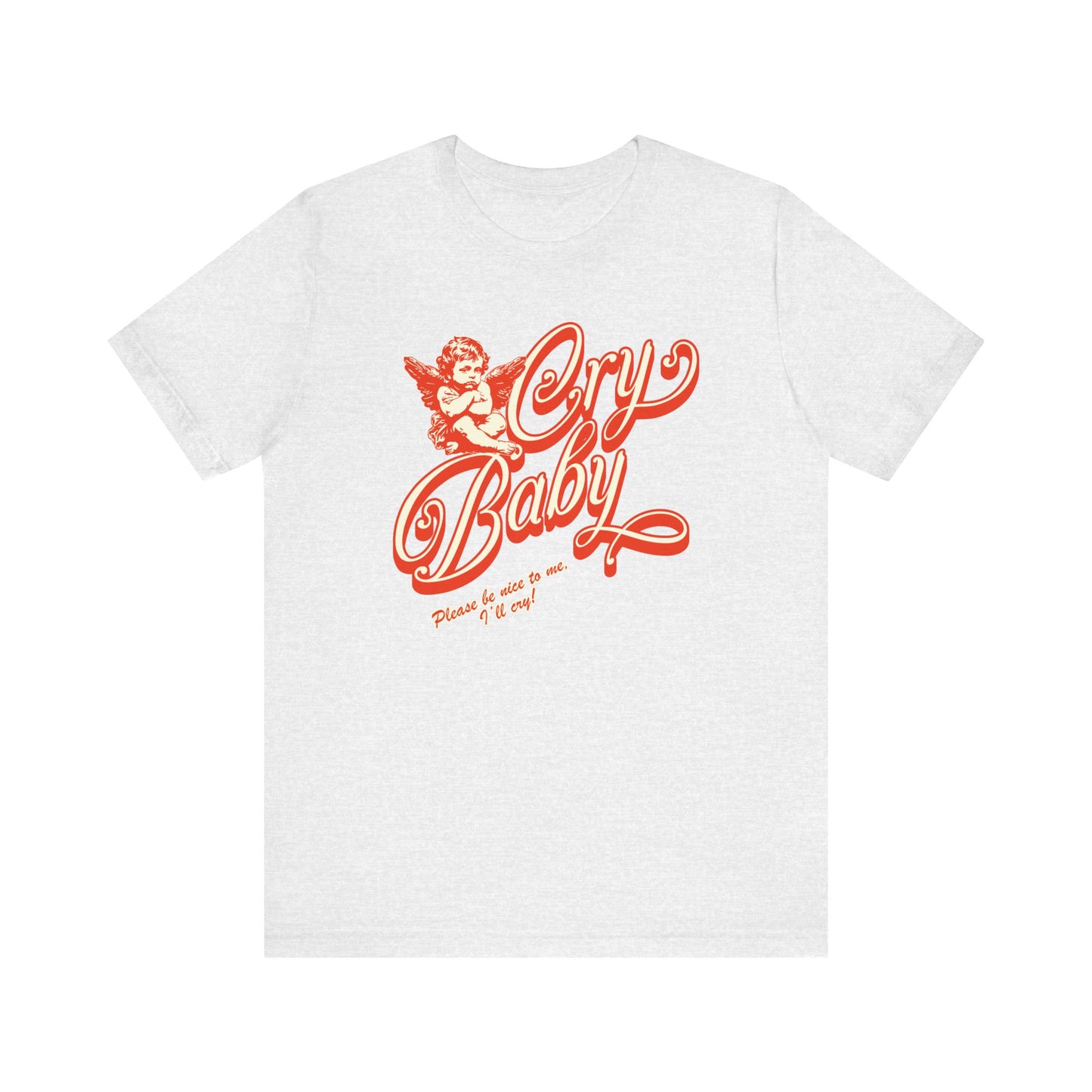 Cry Baby Tee