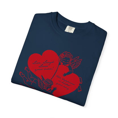 Cherub Live Laugh Leave Your Man Tee