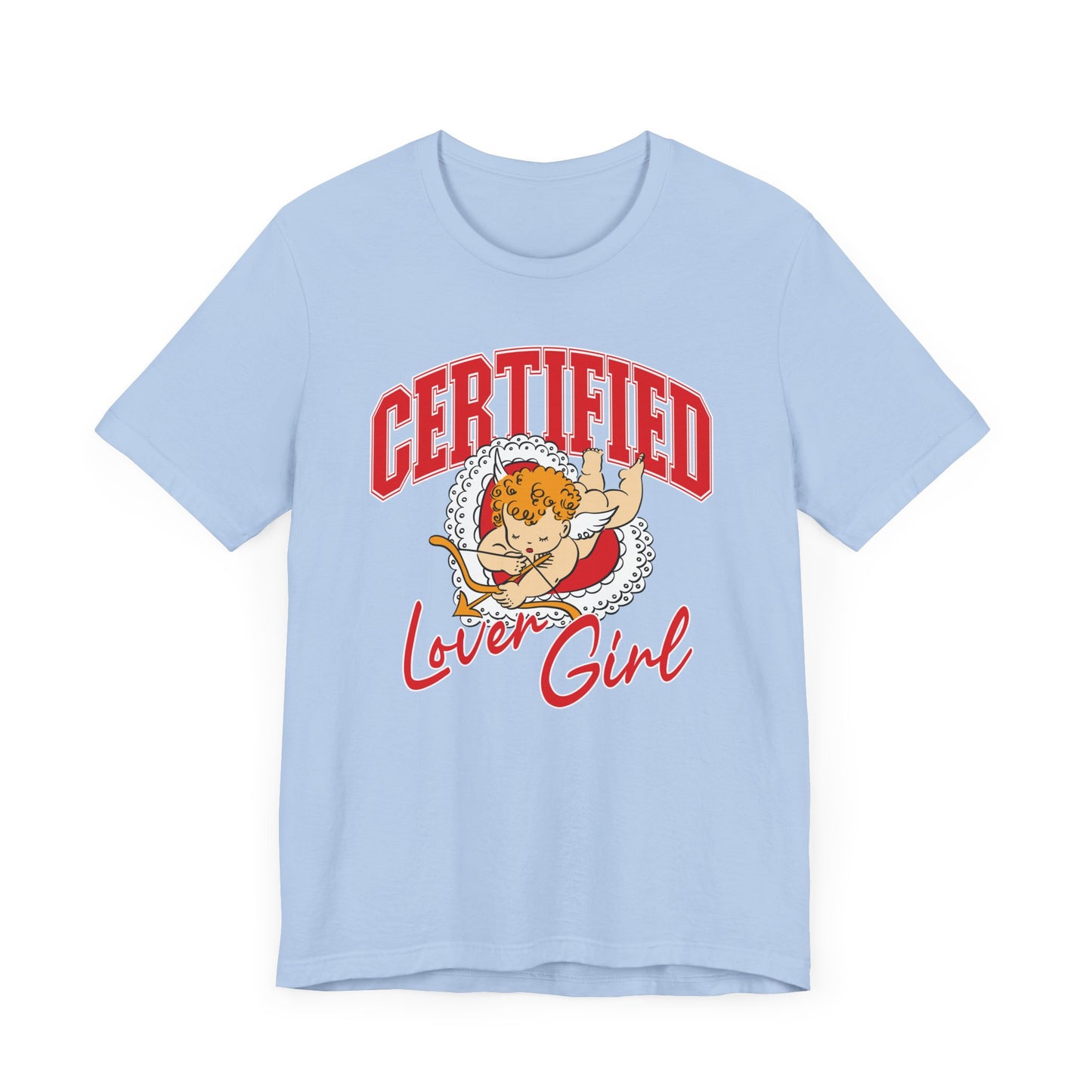 Certified Lover Girl Tee