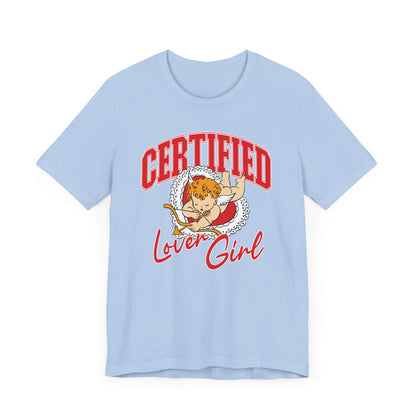 Certified Lover Girl Tee