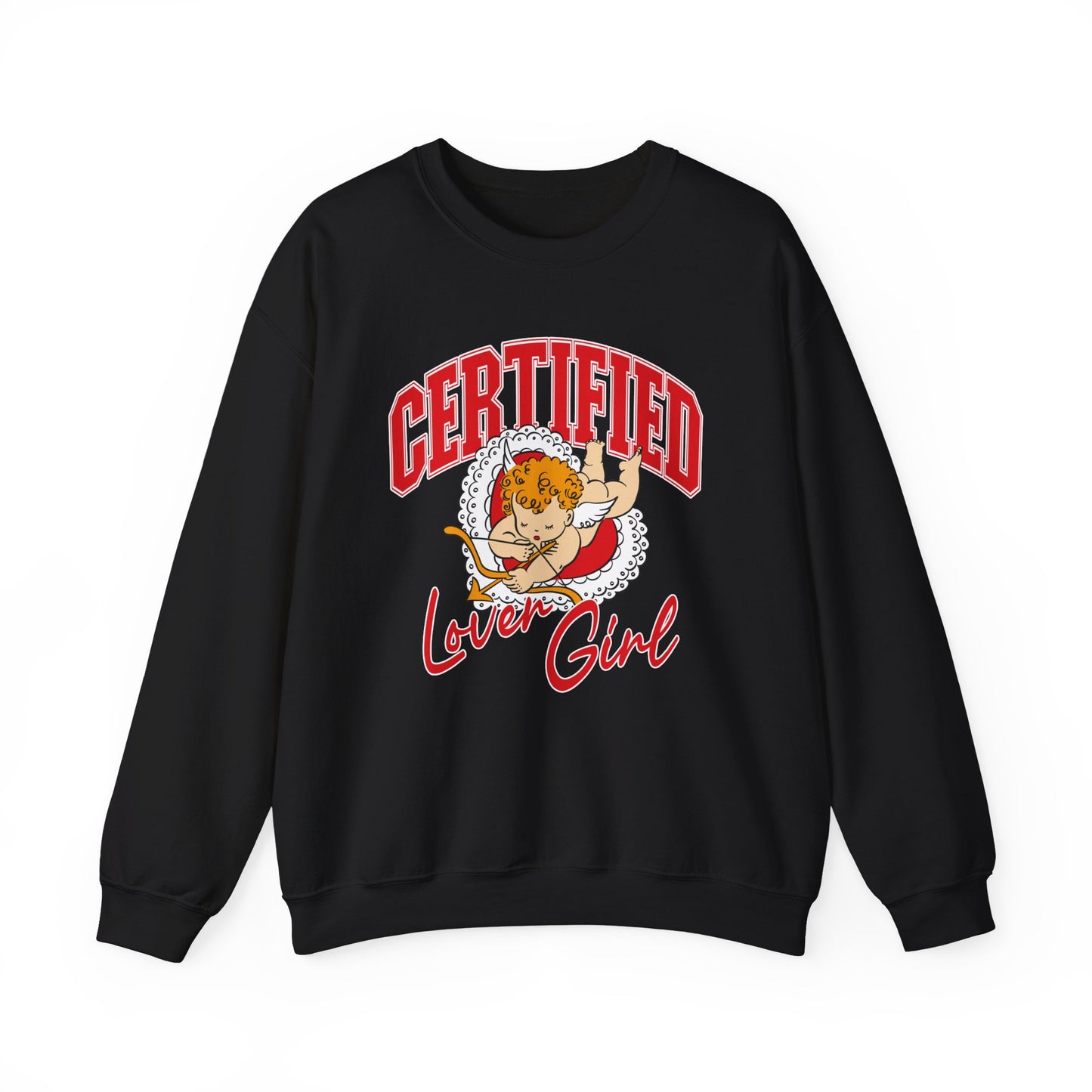 Certified Lover Girl Crewneck