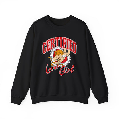 Certified Lover Girl Crewneck