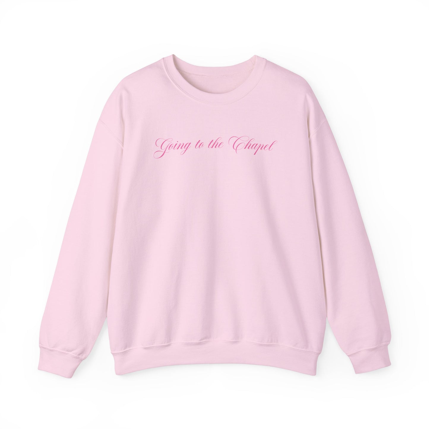 Going to the Chapel Crewneck