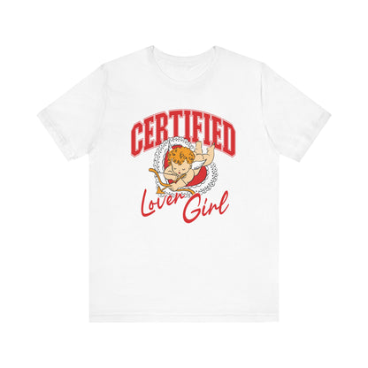 Certified Lover Girl Tee