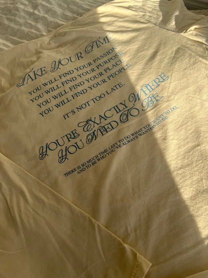 Take Your Time Tee